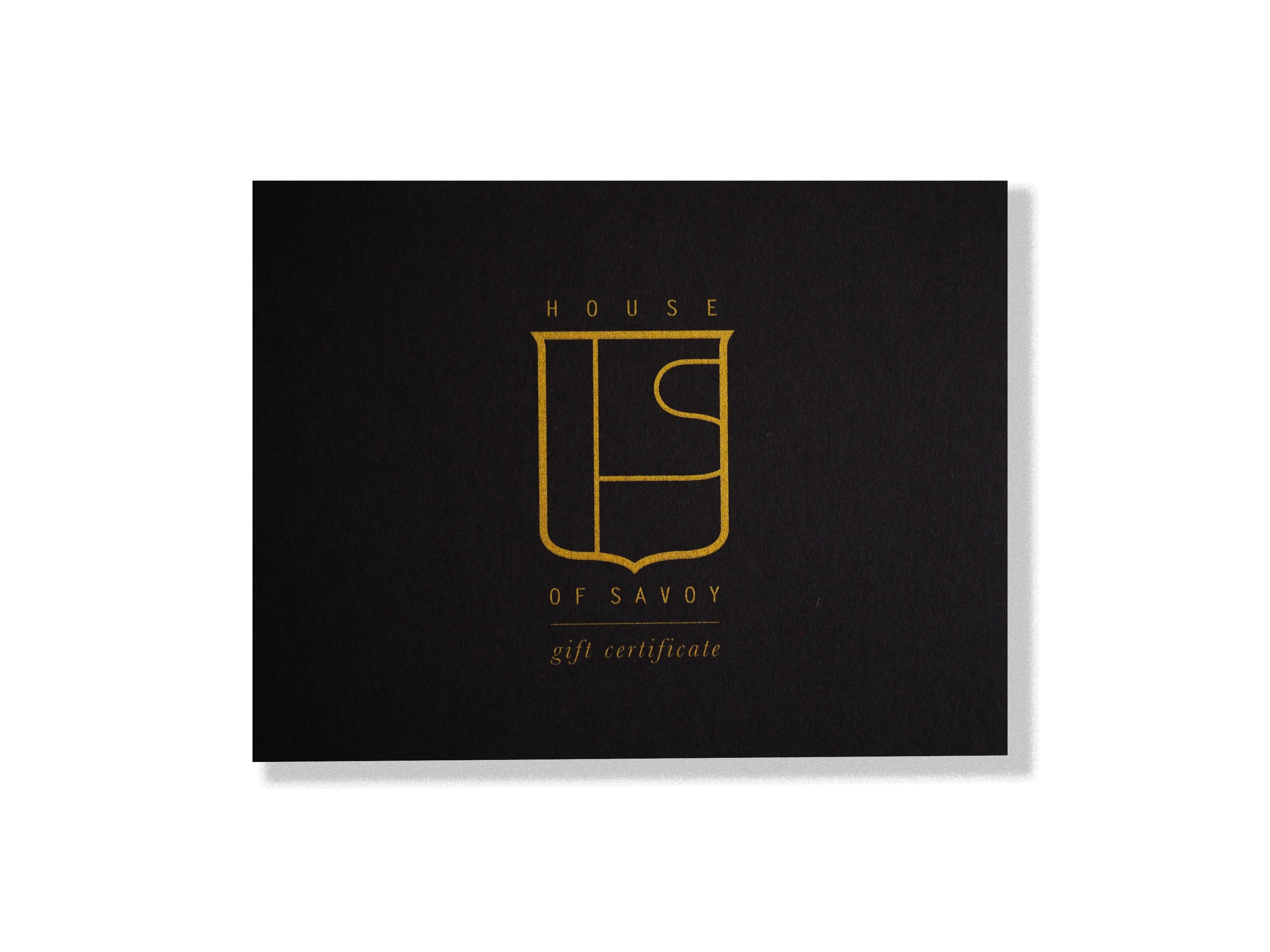House of Savoy Gift Certificate
